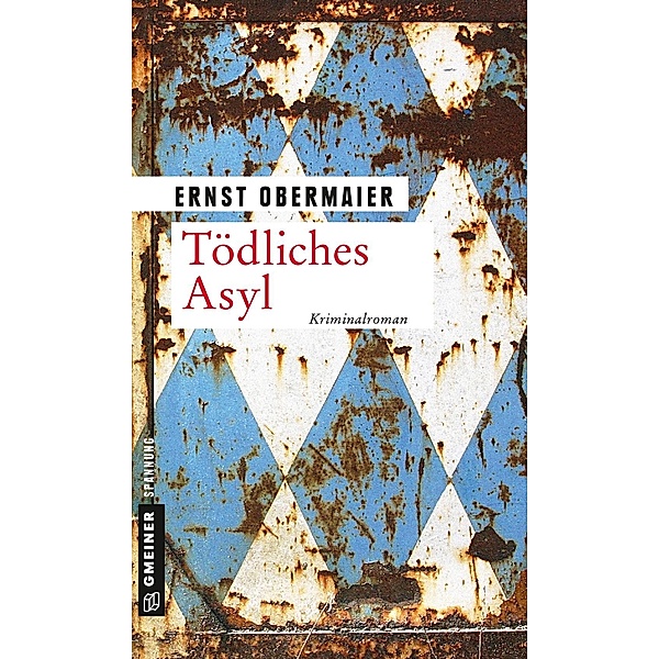 Tödliches Asyl, Ernst Obermaier