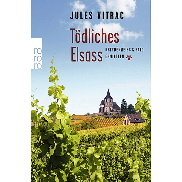 Tödliches Elsass / Kreydenweiss & Bato Bd.3, Jules Vitrac