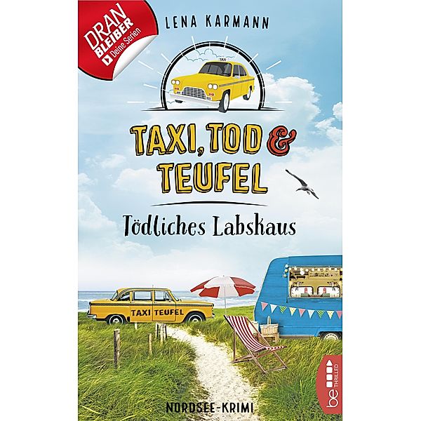 Tödliches Labskaus / Taxi, Tod und Teufel Bd.4, Lena Karmann