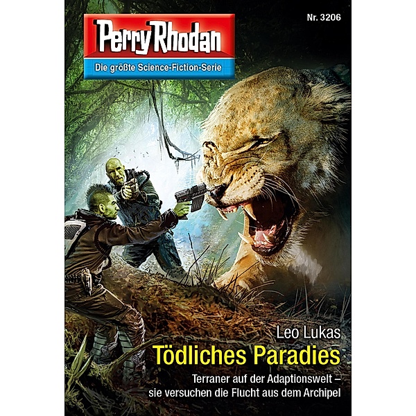 Tödliches Paradies / Perry Rhodan-Zyklus Fragmente Bd.3206, Leo Lukas