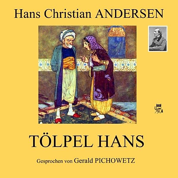 Tölpel Hans, Hans Christian Andersen