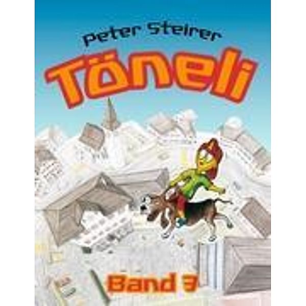 Töneli Band 3, Peter Steirer