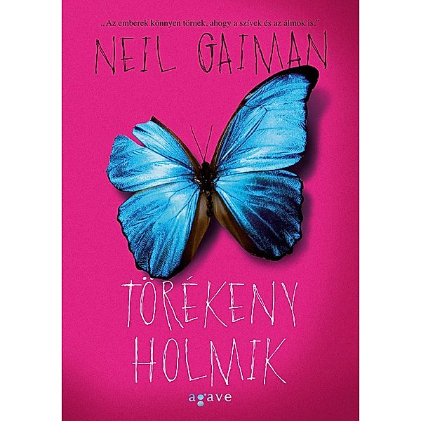 Törékeny holmik, Neil Gaiman