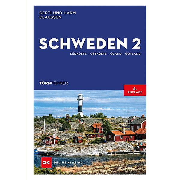 Törnführer Schweden.Bd.2, Harm Claussen, Gerti Claussen