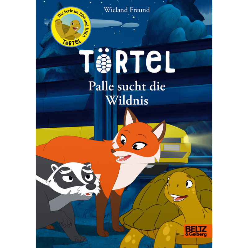 Image of Törtel. Palle Sucht Die Wildnis - Wieland Freund, Gebunden