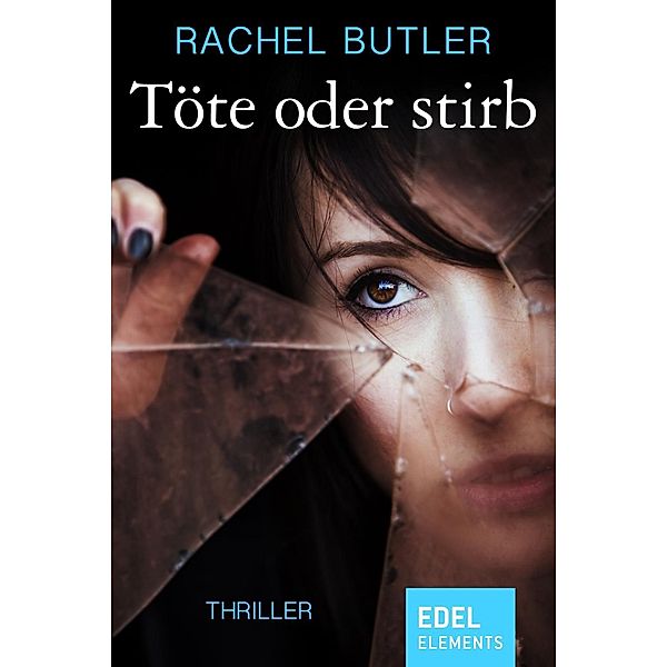 Töte oder stirb, Rachel Butler