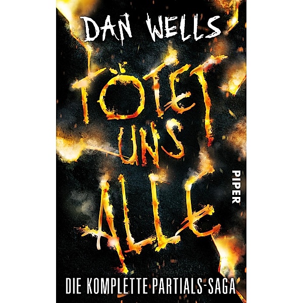 Tötet uns alle, Dan Wells