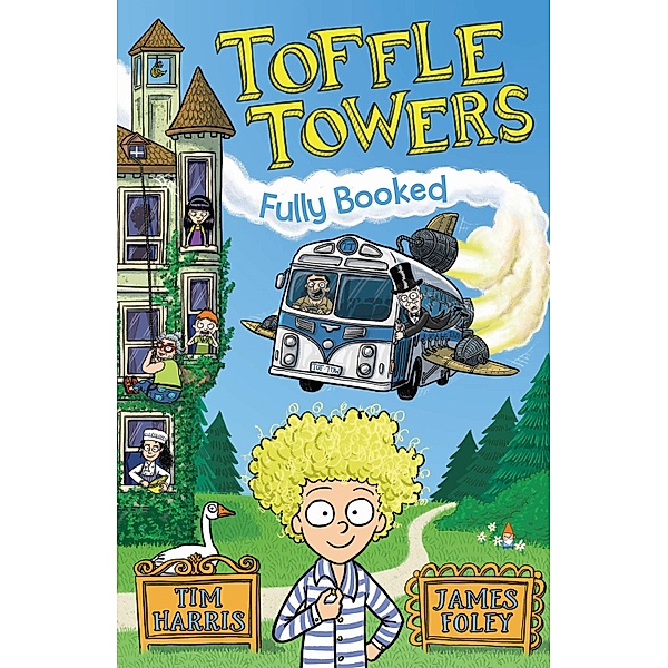 Toffle Towers 1: Fully Booked, Tim Harris