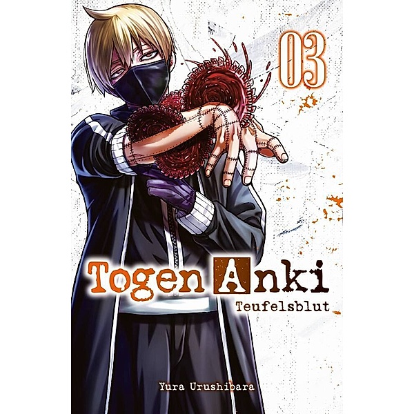 Togen Anki - Teufelsblut Bd.3, Yura Urushibara