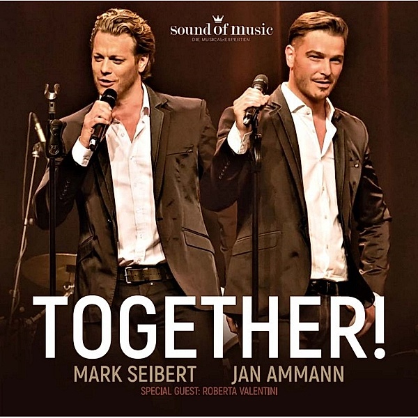 Together!, Mark Seibert, Jan Ammann