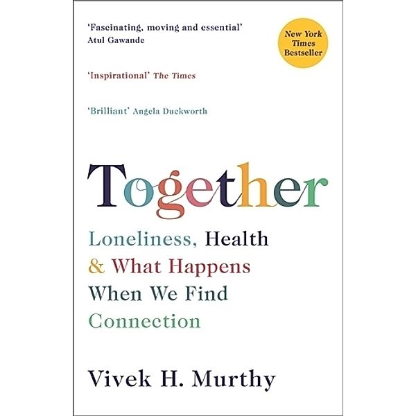 Together, Vivek H. Murthy