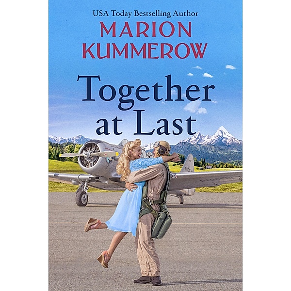 Together at Last (War Girls, #10) / War Girls, Marion Kummerow