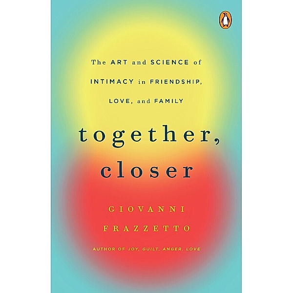 Together, Closer, Giovanni Frazzetto