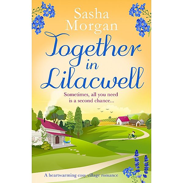 Together in Lilacwell / Lilacwell Village Bd.3, Sasha Morgan