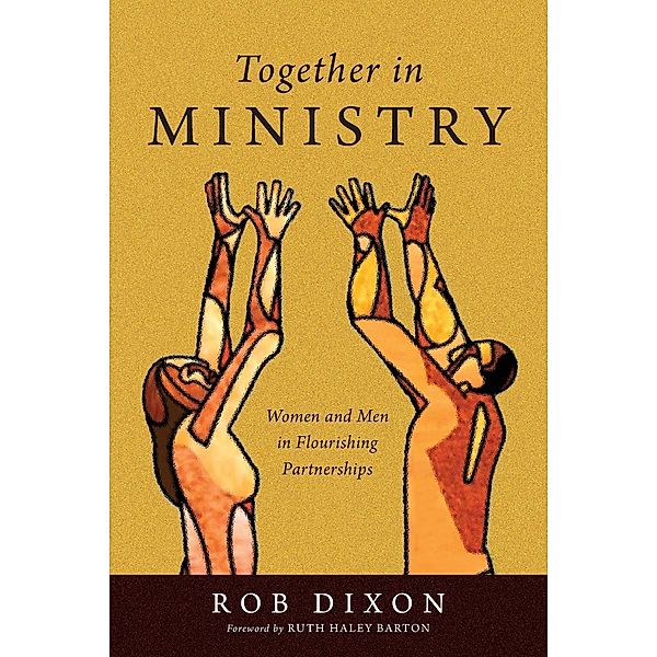 Together in Ministry, Rob Dixon