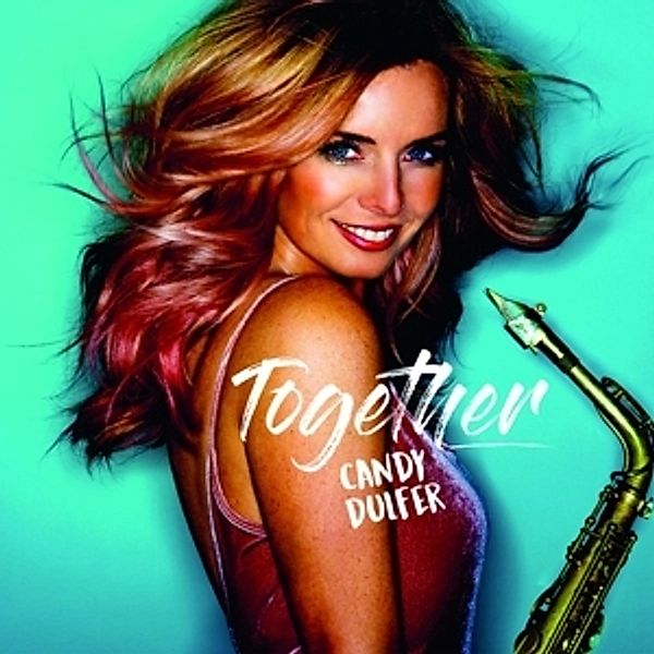 Together (Vinyl), Candy Dulfer