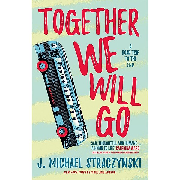 Together We Will Go, J. Michael Straczynski