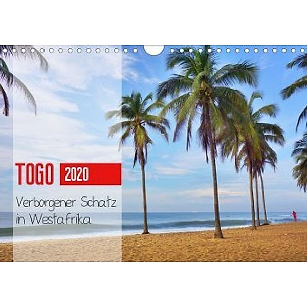 Togo - Verborgener Schatz in Westafrika (Wandkalender 2020 DIN A4 quer), Britta Franke