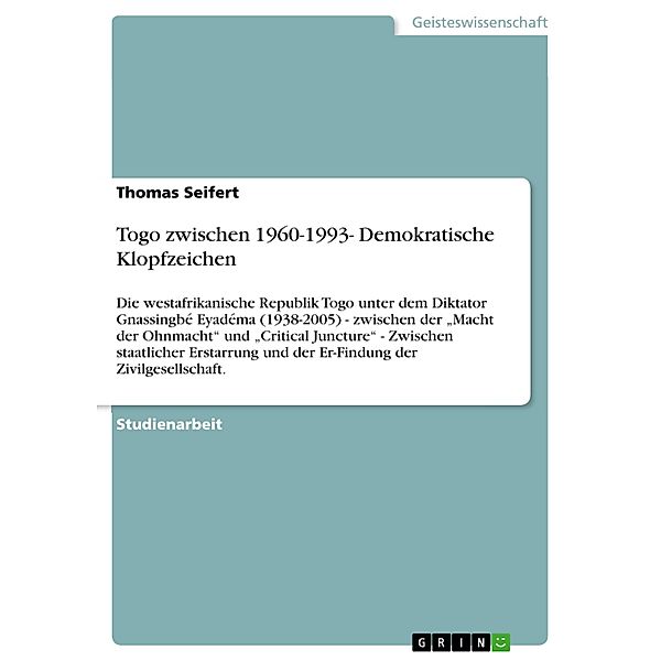 Togo zwischen 1960-1993- Demokratische Klopfzeichen, Thomas Seifert