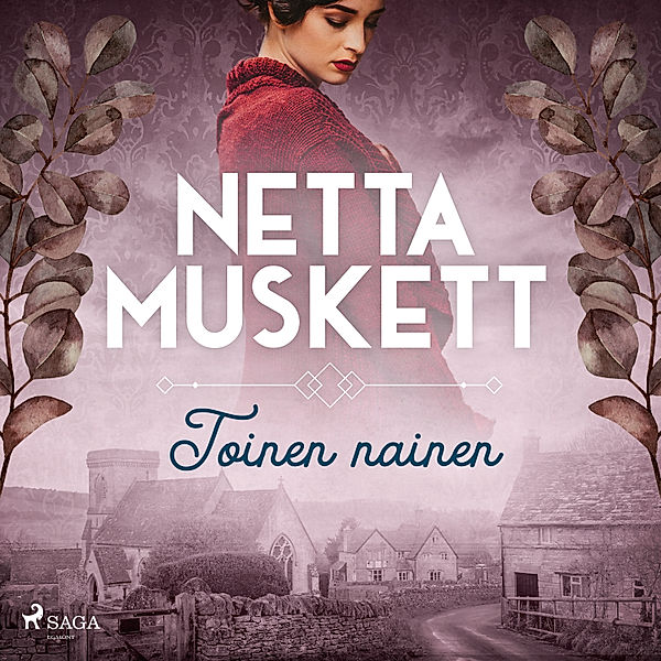 Toinen nainen, Netta Muskett