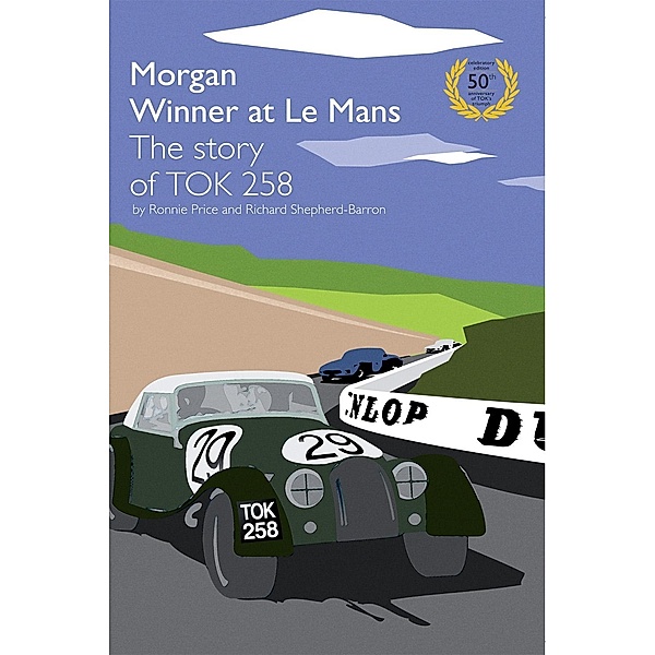 TOK258 Morgan Winner at Le Mans 50th Anniversary Edition, Ronnie Price