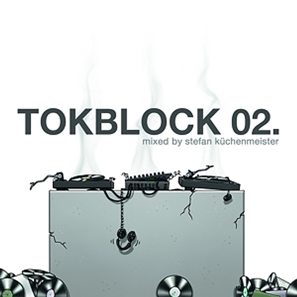 Tokblock 02 Mixed By Stefan Kü, Diverse Interpreten