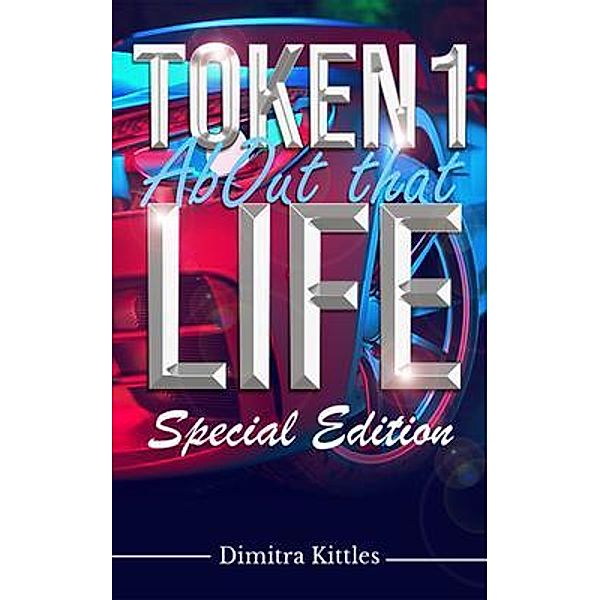 Token About That Life, Dimitra Kittles