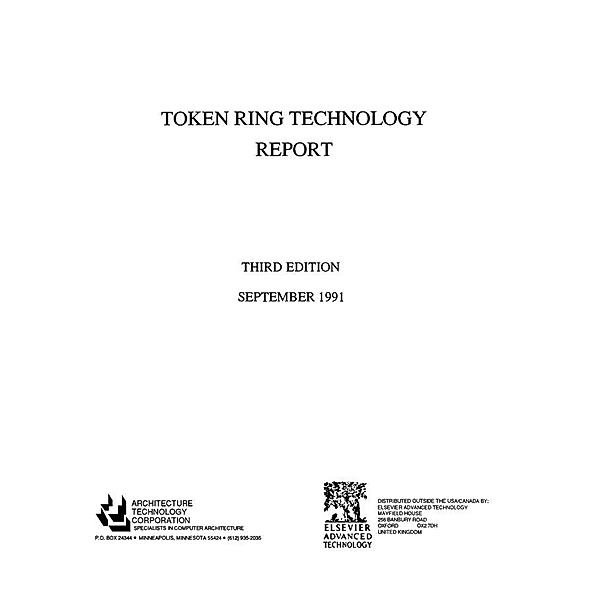 Token Ring Technology Report, Architecture Technology Corpor