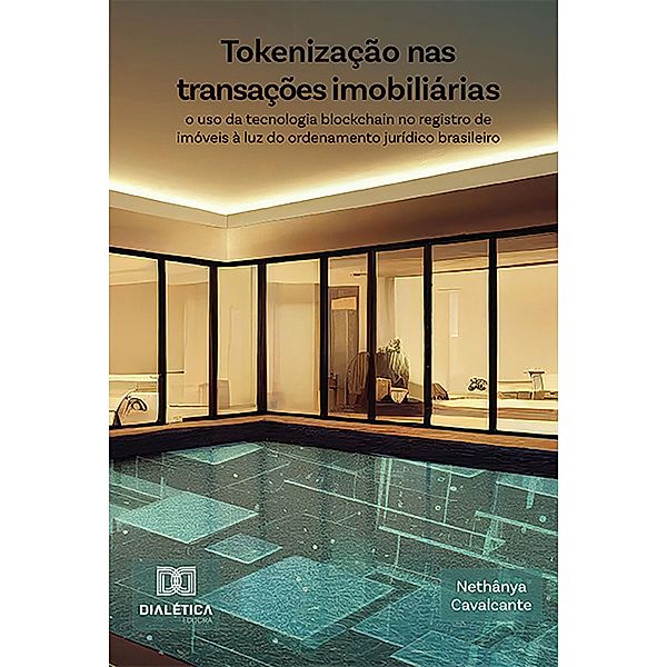 Tokenização nas transações imobiliárias, Nethânya Cavalcante