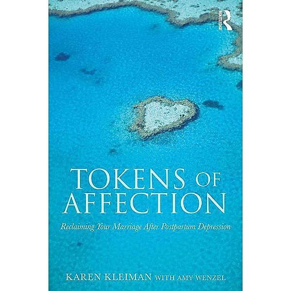 Tokens of Affection, Karen Kleiman, Amy Wenzel