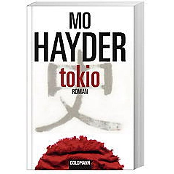 Tokio, Mo Hayder