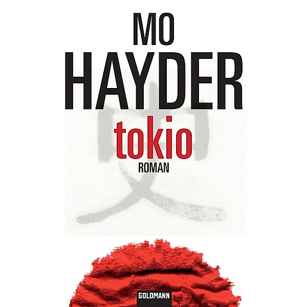 Tokio, Mo Hayder