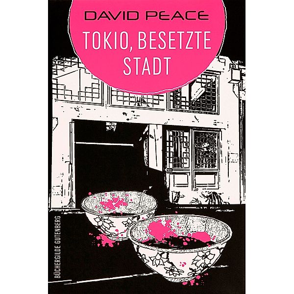 Tokio, besetzte Stadt, David Peace