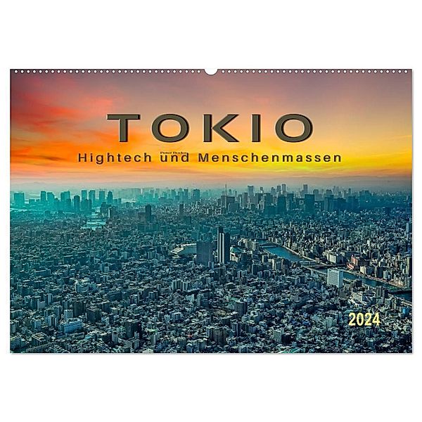 Tokio - Hightech und Menschenmassen (Wandkalender 2024 DIN A2 quer), CALVENDO Monatskalender, Peter Roder