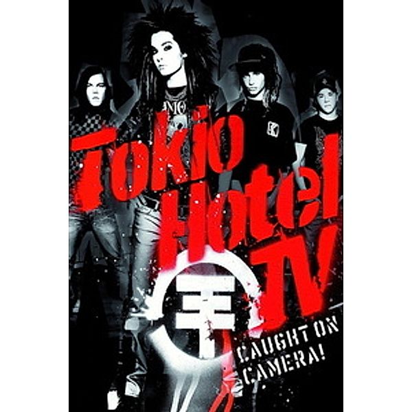 Tokio Hotel TV-Caught on Camera! (Deluxe Edt.), Tokio Hotel