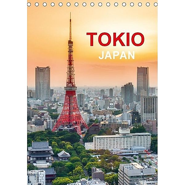 Tokio - Japan (Tischkalender 2017 DIN A5 hoch), Jan Christopher Becke