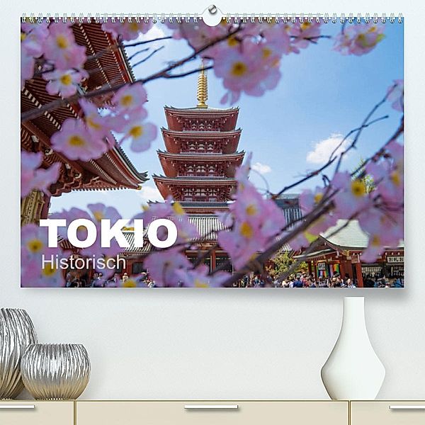 Tokio Kalender mit historischen Tempeln und Schreinen (Premium, hochwertiger DIN A2 Wandkalender 2023, Kunstdruck in Hoc, Michael Schindler