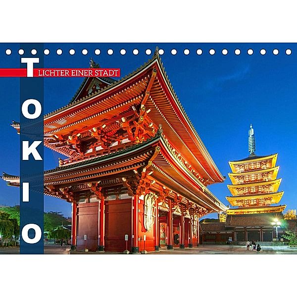 Tokio: Lichter einer Stadt (Tischkalender 2022 DIN A5 quer), Calvendo