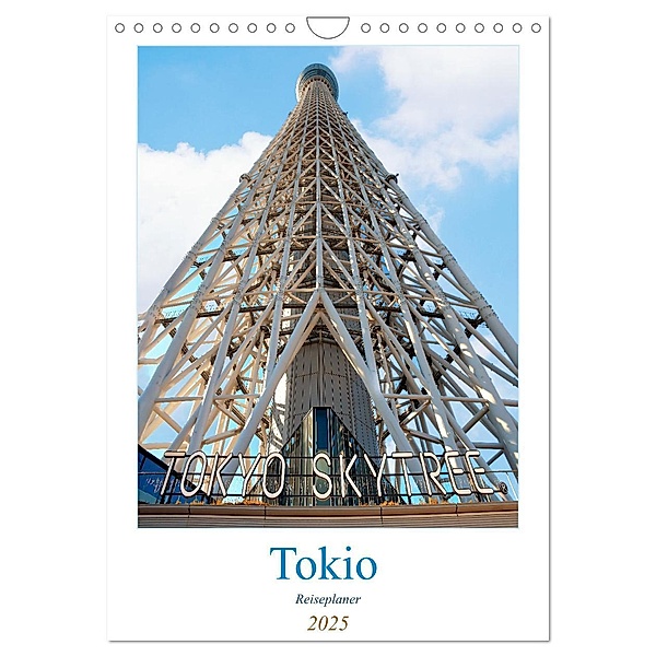 Tokio - Reiseplaner (Wandkalender 2025 DIN A4 hoch), CALVENDO Monatskalender, Calvendo, Nina Schwarze