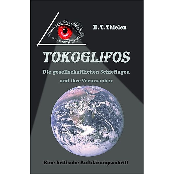Tokoglifos / tredition, H. T. Thielen