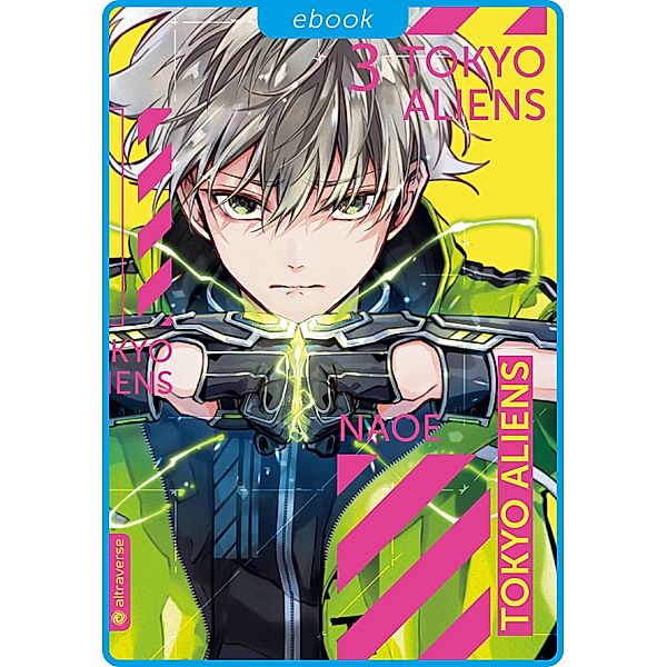 Tokyo Aliens Bd.3, Naoe