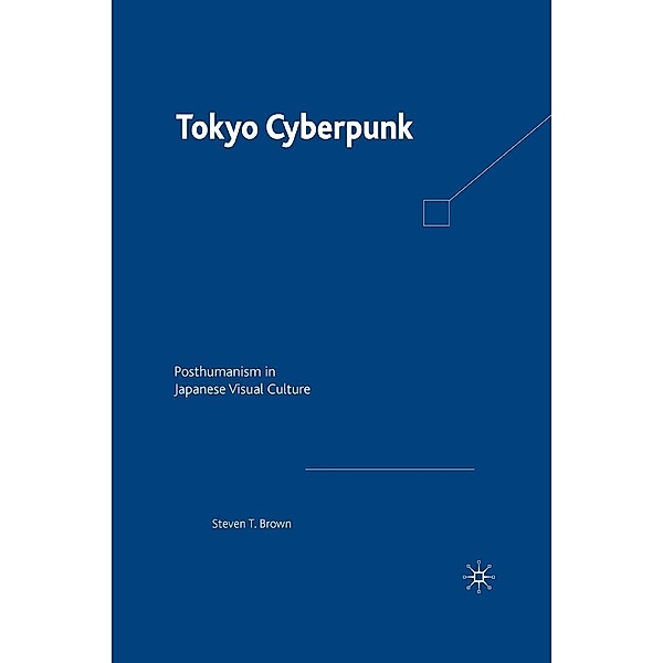 Tokyo Cyberpunk, Steven T. Brown