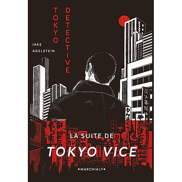 Tokyo Détective / Tokyo Détective, Jake Adelstein