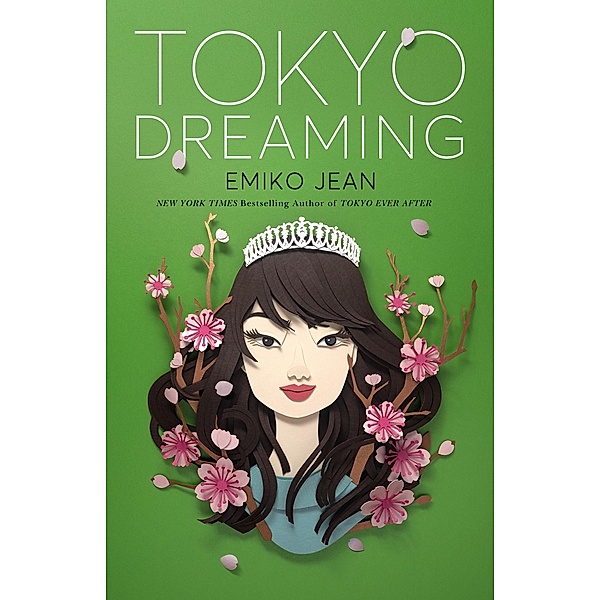 Tokyo Dreaming / Tokyo Ever After Bd.2, Emiko Jean