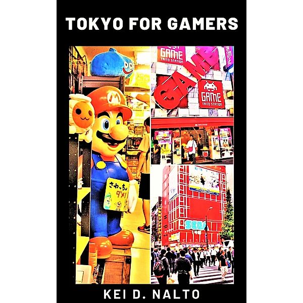 Tokyo for Gamers, Kei D. Nalto