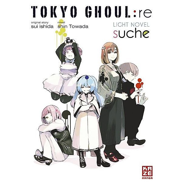 Tokyo Ghoul Light Novel / Tokyo Ghoul:re: Suche (Novel), Sui Ishida, Shin Towada