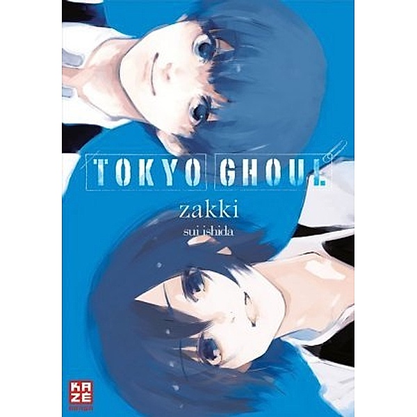 Tokyo Ghoul Zakki - Der Tag an dem ich starb, Sui Ishida