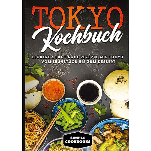 Tokyo Kochbuch, Simple Cookbooks