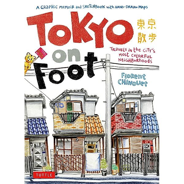 Tokyo on Foot, Florent Chavouet