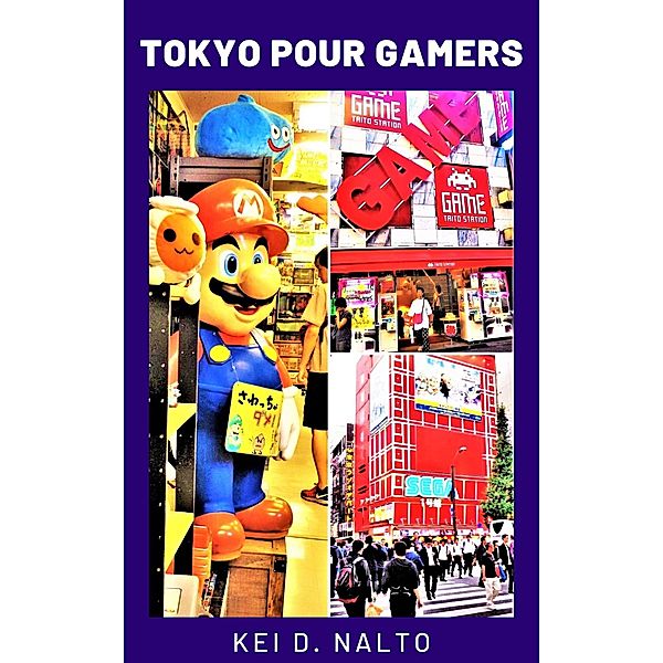 Tokyo Pour Gamers, Kei D. Nalto